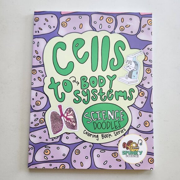 NEW Cells to Body Systems Science Doodle Coloring Book STEM Paperback  97 pages - Picture 1 of 11